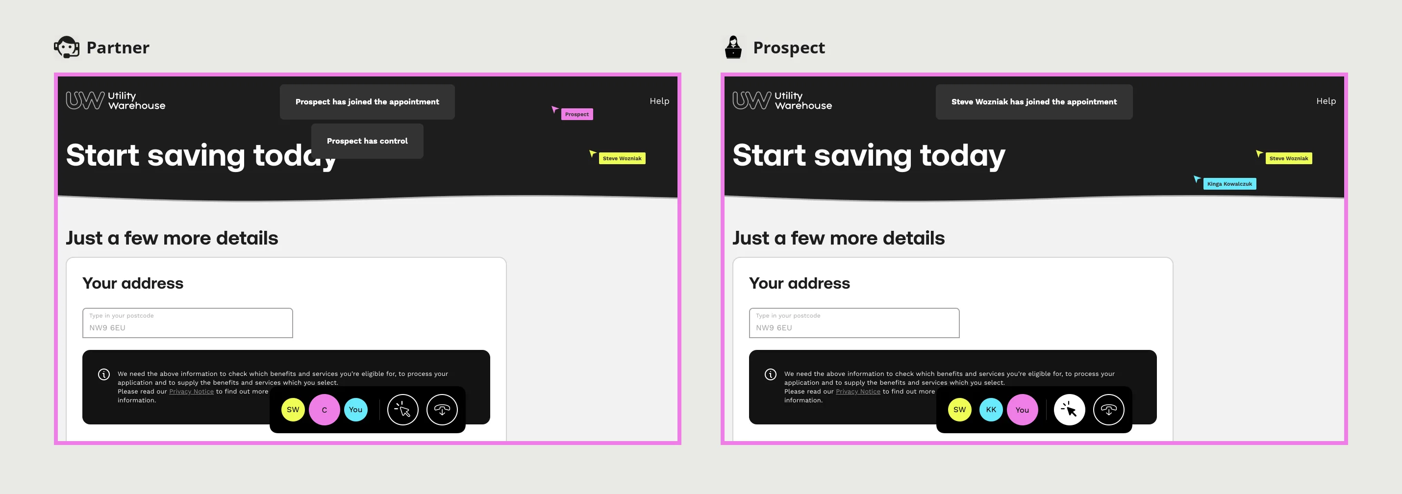 Two screens from the session-state wires, the partner's view and the prospect's view of the same moment in a three-way remote appointment, both on the sign-up page with a pink border because the prospect has control and three sets of initials in the control bar.