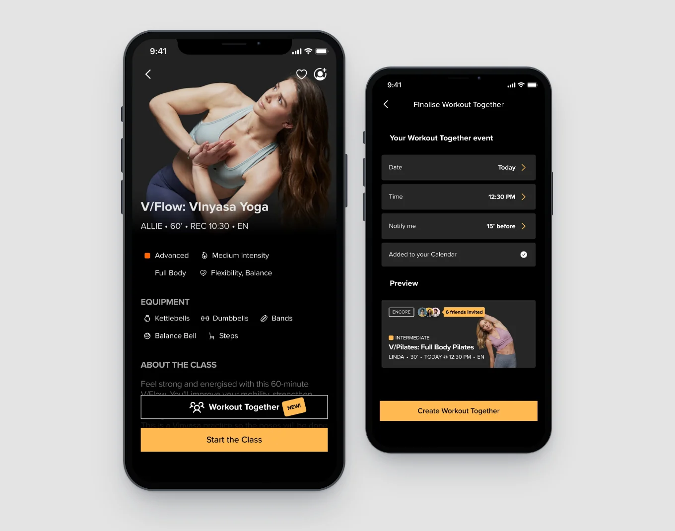 Two app screens: a Vinyasa yoga class with a Workout Together button marked new above Start the Class, and the Finalise Workout Together screen with the date, the time and a reminder set, the event added to the calendar and a preview of the class tile with six friends invited.