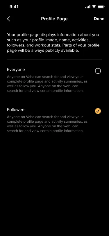 The Profile Page picker: an explanation of what the profile page shows, then the choices Everyone and Followers, with Followers selected and Done at the top right.